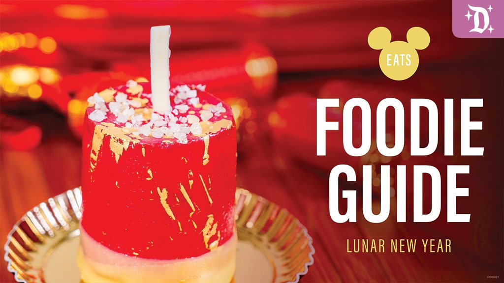 Foodie Guide to Lunar New Year 2025 at Disneyland Resort!